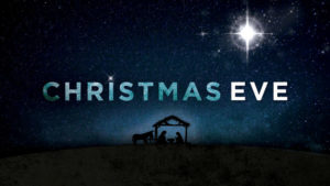 Christmas Eve Service December 24 at 7:00pm