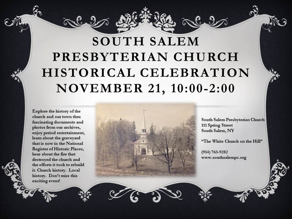 Historical Celebration at the South Salem Presbyterian Church @ South Salem Presbyterian Church | South Salem | New York | United States